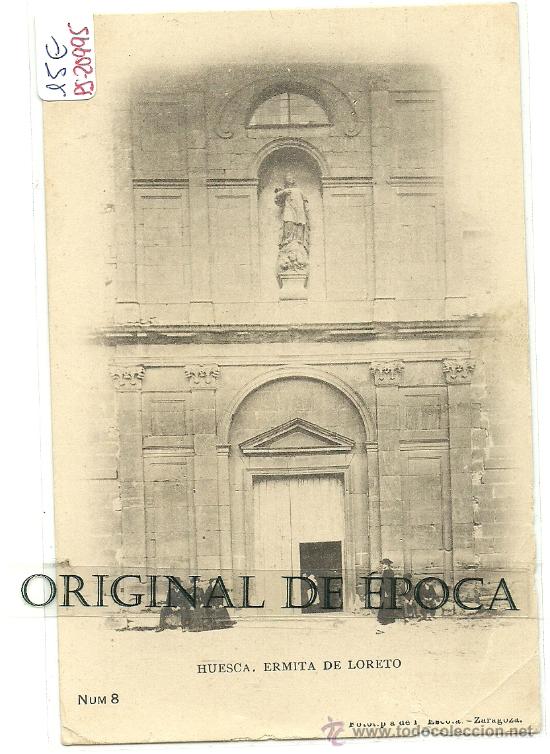 Postales: (PS-20995)POSTAL DE HUESCA-ERMITA DE LORETO - Foto 1