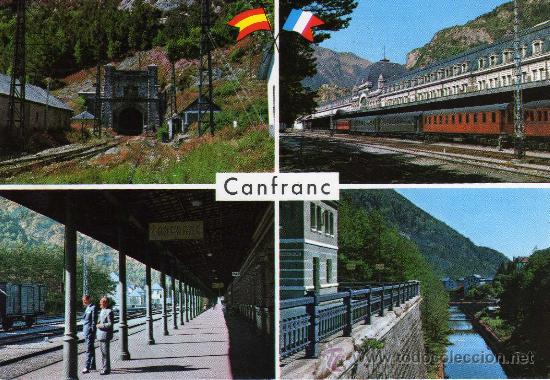 Postales: PIRINEO ARAGON&Eacute;S CANFRANC-ARAGON&Eacute;S N&ordm; 4, T&Uacute;NEL, ESTACI&Oacute;N Y R&Iacute;O ARAG&Oacute;N FOTO PE&Ntilde;ARROYA