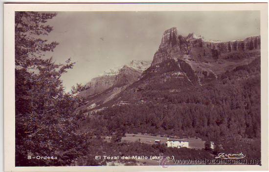 Postales: 8 - ordesa - el tozal del mallo 2752 m. - postal fotografica - talleres zerkowitz