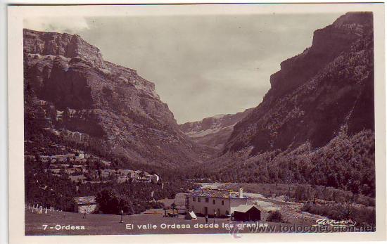 Postales: 7 - ordesa - el valle ordesa desde las granjas - postal fotografica - talleres zerkowitz