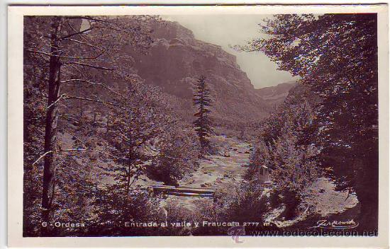 Postales: 6 - ordesa - entrada al valle y fraucata 2777 m. - postal fotografica - talleres zerkowitz