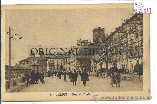Postales: (PS-21717)POSTAL DE TERUEL-PASEO DEL OBALO