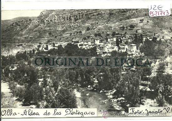 Postales: (PS-21743)POSTAL FOTOGRAFICA DE OLBA(TERUEL)-ALDEA DE LOS PERTEGACES