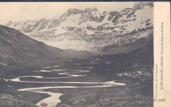 Postales: ALTO ARAG&Oacute;N- HECHO (HUESCA).- VALLE DE AGUA-TUERTA