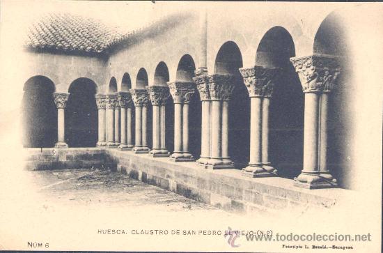 Postcards: HUESCA.- CLAUSTRO DE SAN PEDRO EL VIEJO