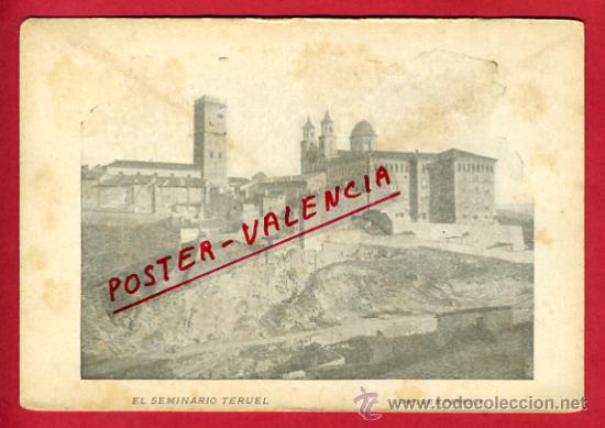 Postales: TERUEL, EL SEMINARIO,    P62589 - Foto 1