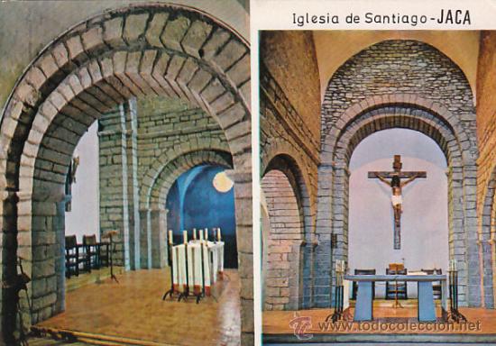 Postales: Jaca, iglesia de Santiago - Foto 1