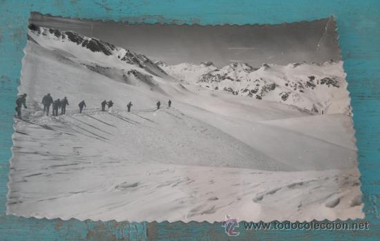 Postales: ANTIGUA POSTAL DE CANFRANC CANDANCHU - MARCHA MILITAR POR EL CANAL ASTUN DE REGRESO A CANDANCHU - A&Ntilde;