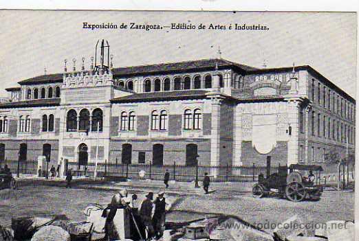 Postales: Exposicion Zaragoza - EDIFICIO DE ARTES &Eacute; INDUSTRIAS. Imp Alemana. Madrid. - Foto 1