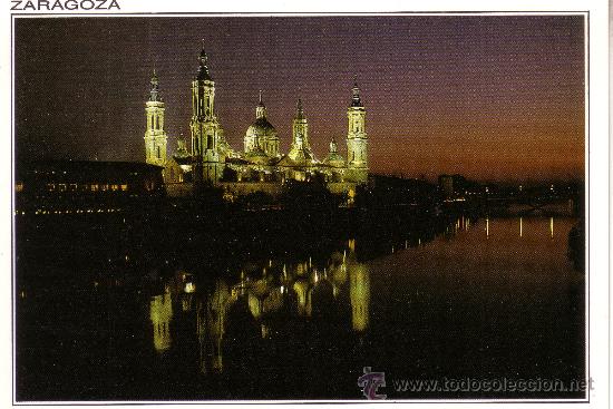 Postales: ZARAGOZA - EL PILAR - NOCTURNA - Foto 1