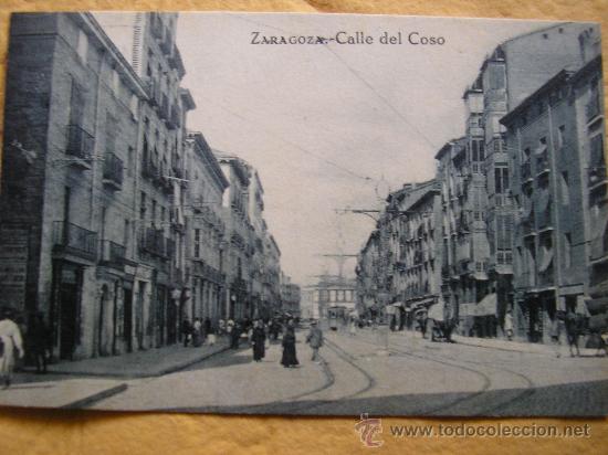 Postales: POSTAL ZARAGOZA CALLE DEL COSO - Foto 1