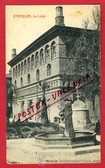 Postales: ZARAGOZA, LA LONJA,    P65186 - Foto 1