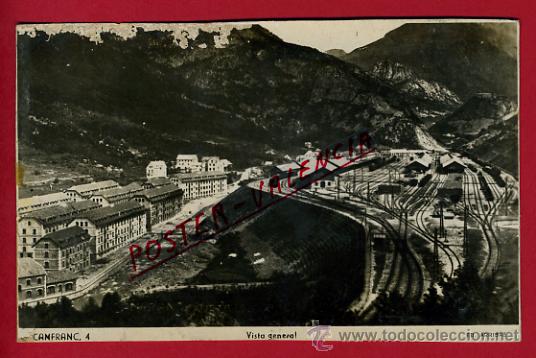 Postales: POSTAL, CANFRANC, VISTA GENERAL, FOTOGRAFICA,      P65962