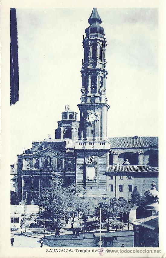 Postales: ZARAGOZA TEMPLO DE LA SEO ESCRITA - Foto 1