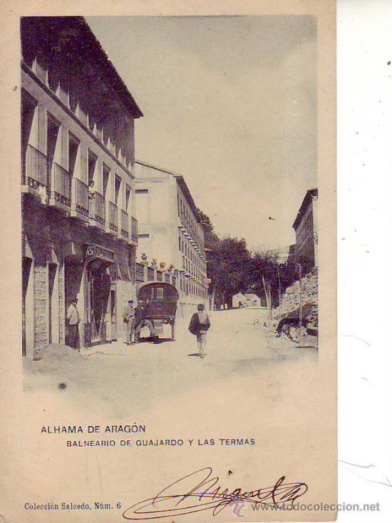 Cartoline: alhama de aragon - balneario de guajardo y las termas - coleccion salcedo 6