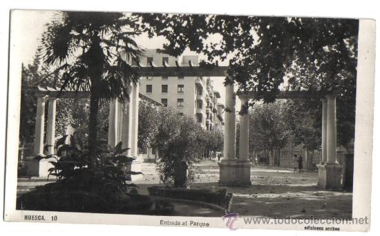 Postales: POSTAL DE HUESCA, ENTRADA AL PARQUE - Foto 1