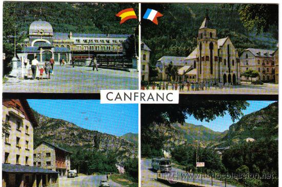 Postales: POSTAL DE CANFRANC. VISTAS PARCIALES Y ENTRADA A LA ESTACI&Oacute;N INTERNACIONAL (SIN CIRCULAR)