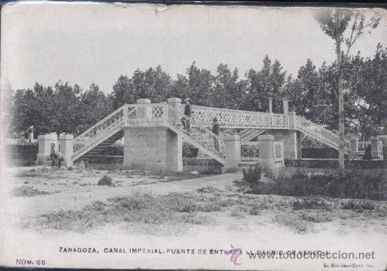 Postkarten: ZARAGOZA.- CANAL IMPERIAL.-PUENTE DE ENTRADA AL BARRIO DE VENECIA