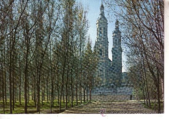 Postales: ZARAGOZA - EL PILAR DESDE LA ARBOLEDA - Foto 1