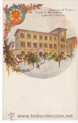Postales: postal exposici&oacute;n de zaragoza. palacio de arte moderno y peque&ntilde;as industrias.