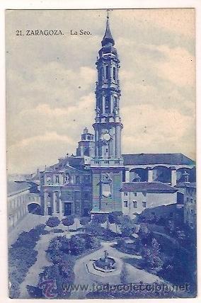 Postales: ANTIGUA POSTAL 21 ZARAGOZA LA SEO - Foto 1