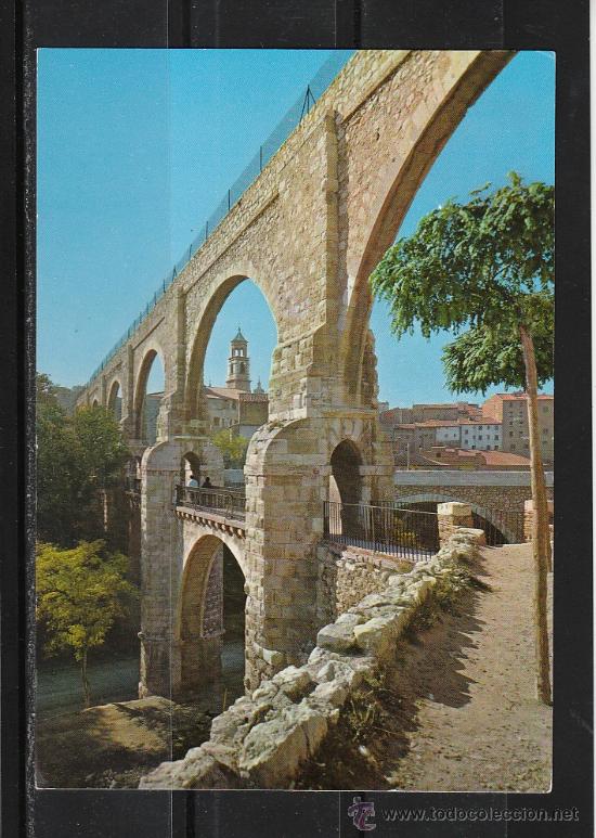 Postales: N&ordm; 12 - TERUEL. ARCOS DEL ACUEDUCTO - Foto 1