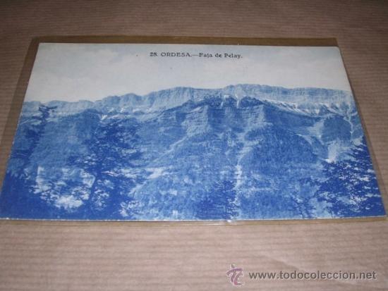 Postales: 28 ORDESA - FAJA DE PELAY EDT. SILVERIO PASCUAL 14X9 CM.