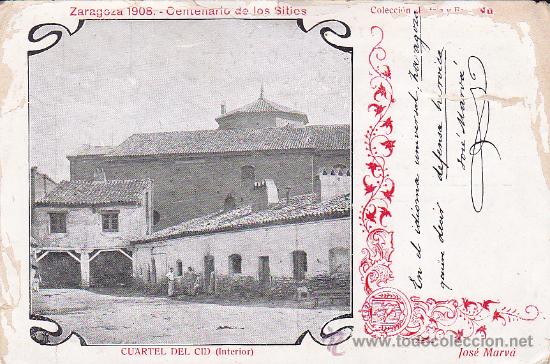 Postales: POSTAL ZARAGOZA 1908 CENTENARIO DE LOS SITIOS CUARTEL DEL CID ( INTERIOR ) - Foto 1