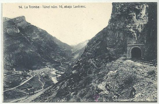 Postales: CANFRANC LA TROMBA TUNEL N&ordm; 16 - Foto 1