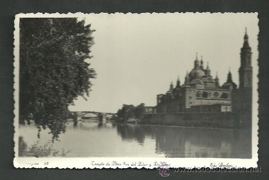 Postales: ZARAGOZA TEMPLO DEL PILAR Y RIO EBRO - Foto 1