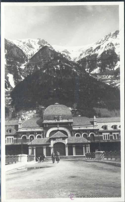Postales: CANFRANC (HUESCA).- ENTRADA A LA ESTACION INTERNACIONAL
