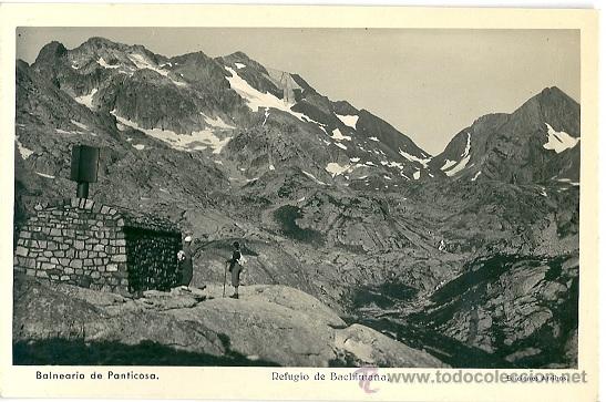 Postkarten: 0795A - BALNEARIO DE PANTICOSA - REFUGIO DE BACHIMA&Ntilde;A - EDICIONES ARRIBAS