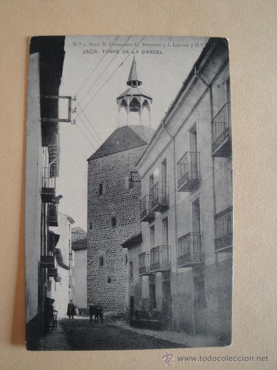 Postales: Jaca. Torre de la C&aacute;rcel. Huesca. - Foto 1