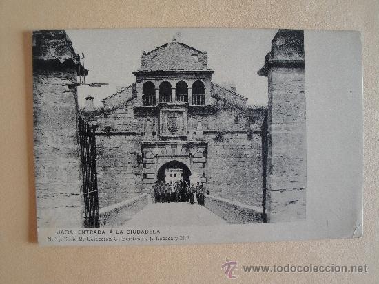Postales: Jaca. Entrada a la Ciudadela. Huesca. - Foto 1