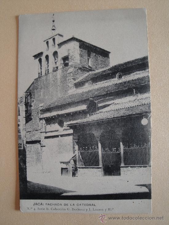 Postales: Jaca. Fachada de la Catedral. Huesca. - Foto 1