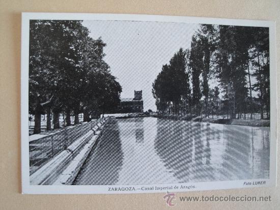 Postales: Zaragoza. Canal Imperial de Arag&oacute;n. - Foto 1
