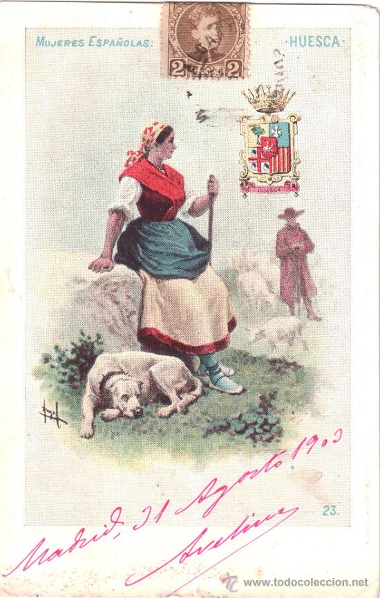 Postales: Mujeres Espa&ntilde;olas. Huesca - Foto 1