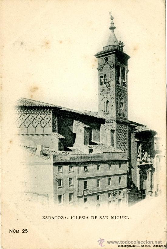 Postales: Zaragoza. Iglesia de San Miguel - Foto 1