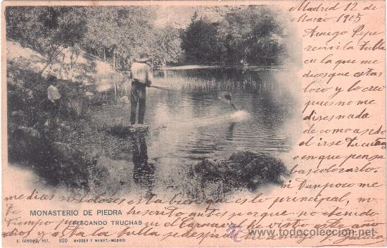 Postales: Postal del Monasterio de Piedra. Pescando truchas. A.C&aacute;novas, fot. Hauser y Menet. 820