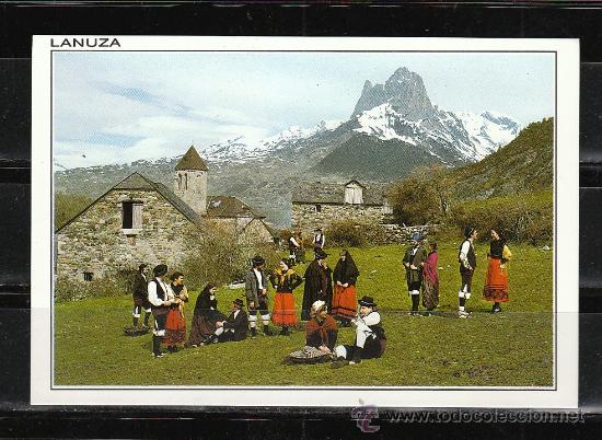 Postales: N&ordm; 53. VALLE DE TENA. LANUZA. AL FONDO LA FORATATA