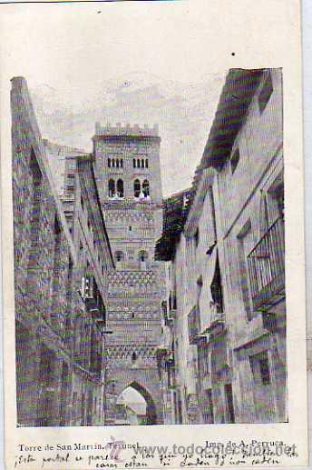 Postales: Torre de San Mart&iacute;n. Teruel. Imp. de A. Perruca. - Foto 1