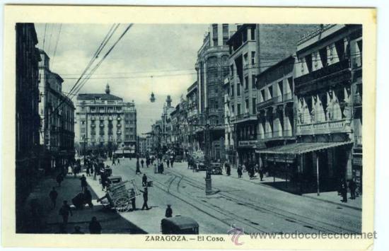 Postales: POSTAL ZARAGOZA EL COSO - Foto 1