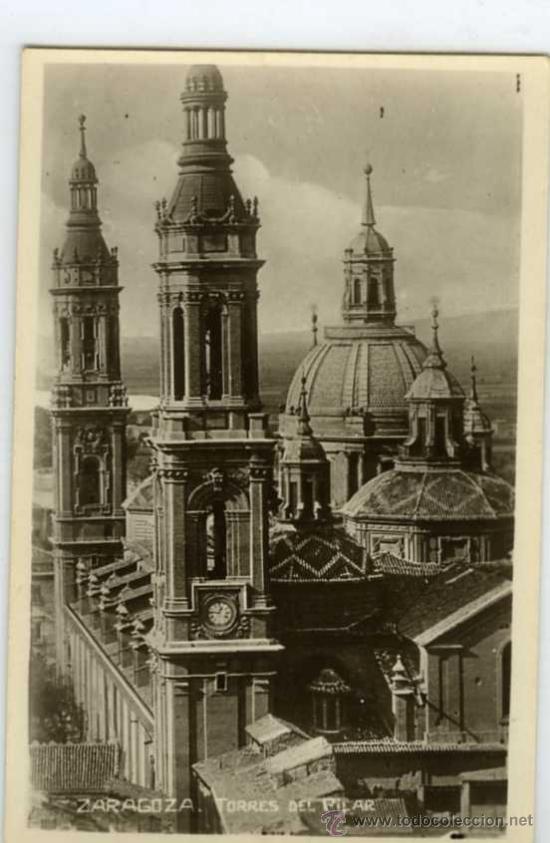 Postales: POSTAL ZARAGOZA TORRES DEL PILAR - Foto 1