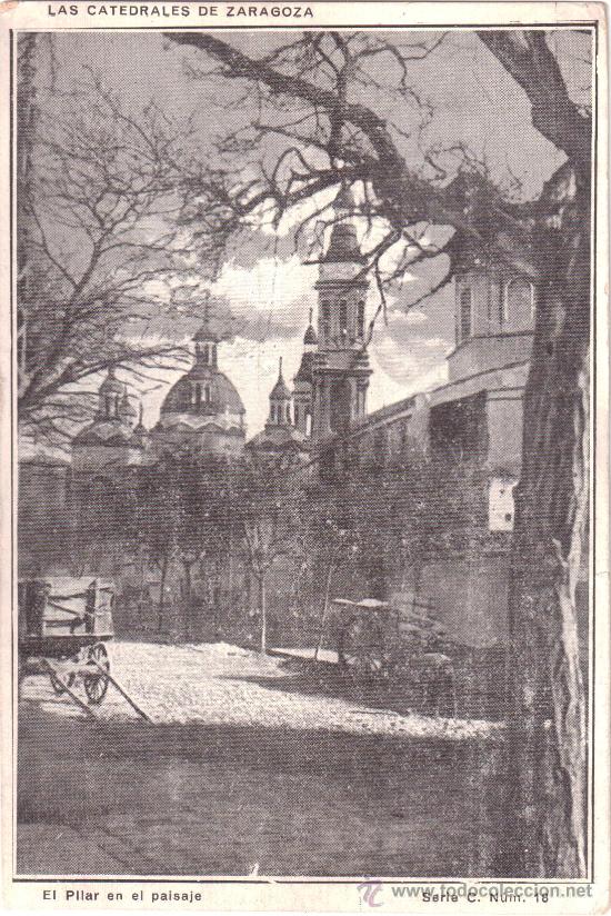 Postkarten: Las catedrales de Zaragoza. El Pilar en el paisaje. Serie C. N&uacute;m. 18