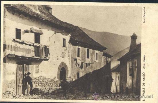 Postales: VALLE DE ANS&Oacute; (HUESCA).- UNA PLAZA