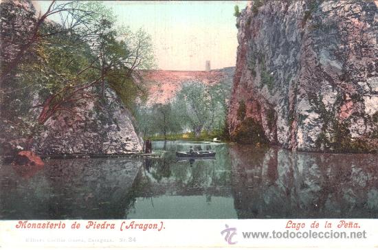 Postales: Postal del Monasterio de Piedra (Arag&oacute;n). Lago de la Pe&ntilde;a. Editor: Cecilio Gasca. Nr. 34