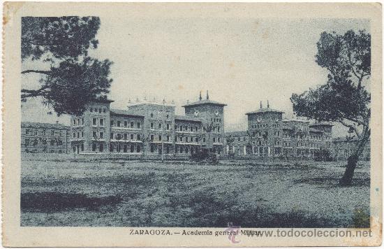 Postales: ZARAGOZA.- ACADEMIA GENERAL MILITAR. - Foto 1