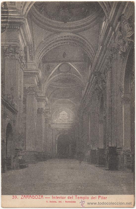 Postales: ZARAGOZA.- INTERIOR DEL TEMPLO DEL PILAR. - Foto 1
