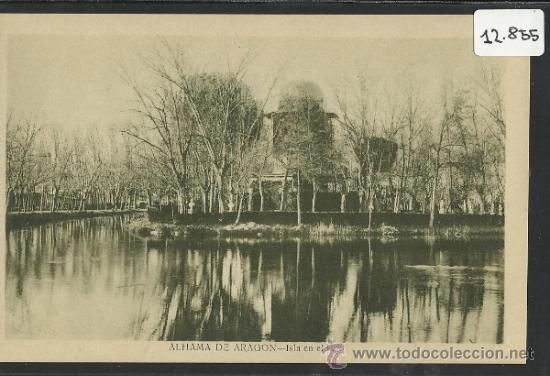 Postales: ALHAMA DE ARAGON - ISLA EN EL LAGO  -ED. G. MA&Ntilde;AS - (12.855)
