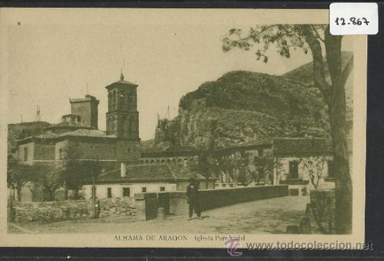 Postales: ALHAMA DE ARAGON - IGLESIA PARROQUIAL  -ED. G. MA&Ntilde;AS - (12.867)